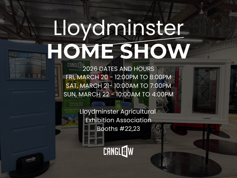 Lloydminster Home Show Canglow Windows and Doors