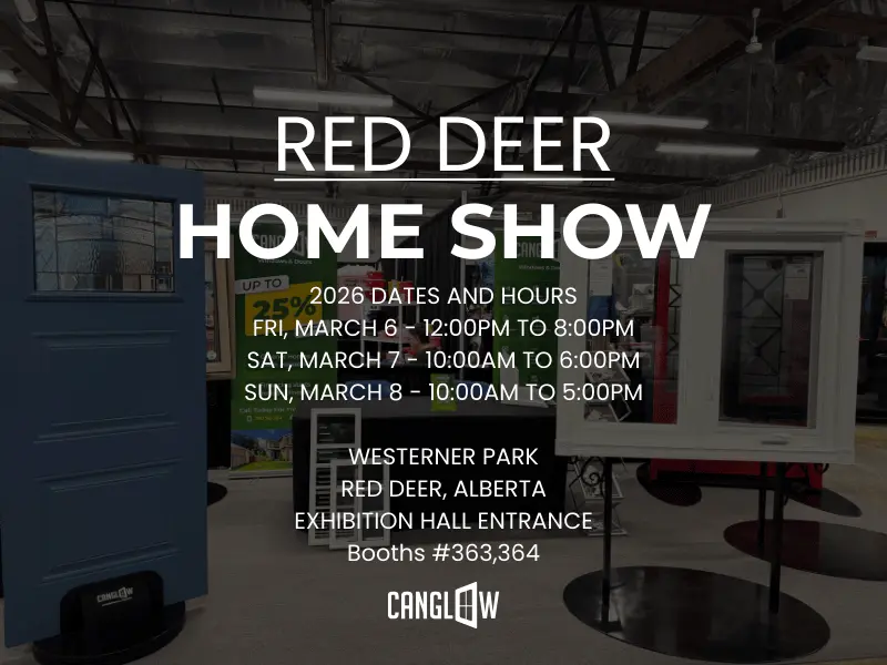 Red Deer Home Show 2026 Canglow Windows and Doors